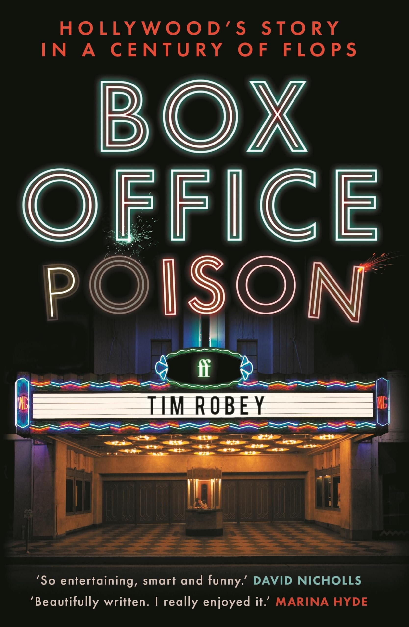 Box Office Poison: Hollywood's Story in a Century of Flops (English Edition)