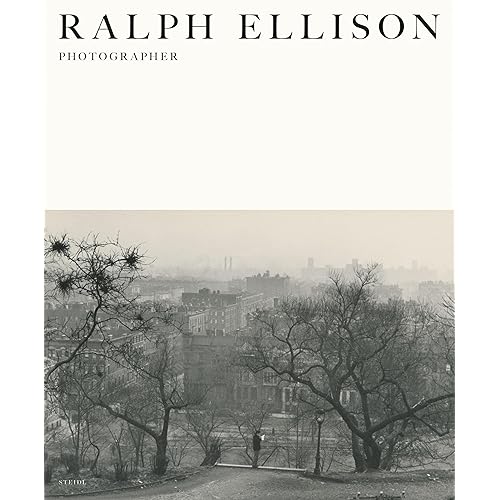 Ralph Ellison: Photographer