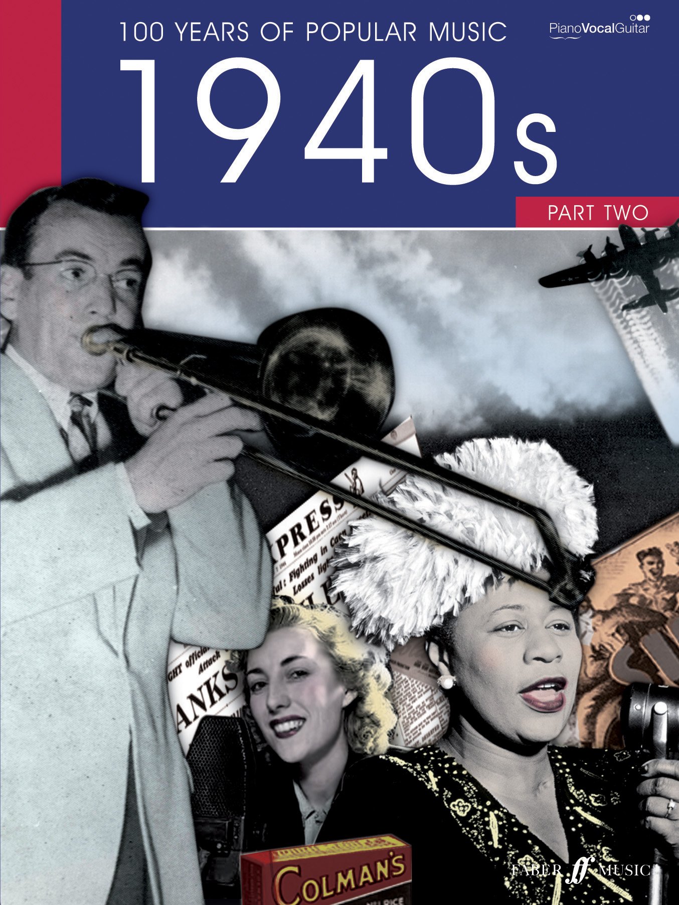 100 Years Of Popular Music 40s: Volume 2 (Piano, Voice, Guitar)