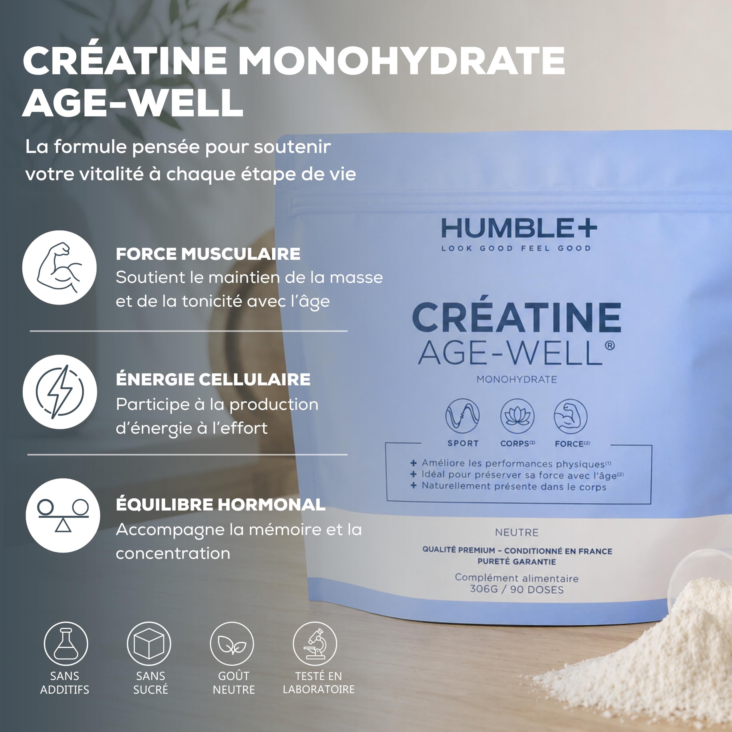 HUMBLE+ Créatine Monohydrate Age-Well® en Poudre (pureté 99,9%) - Supplément de Créatine Premium pour les Performances Physiques - Hautement Dosée - 306 g, 90 Portions - Marque Française