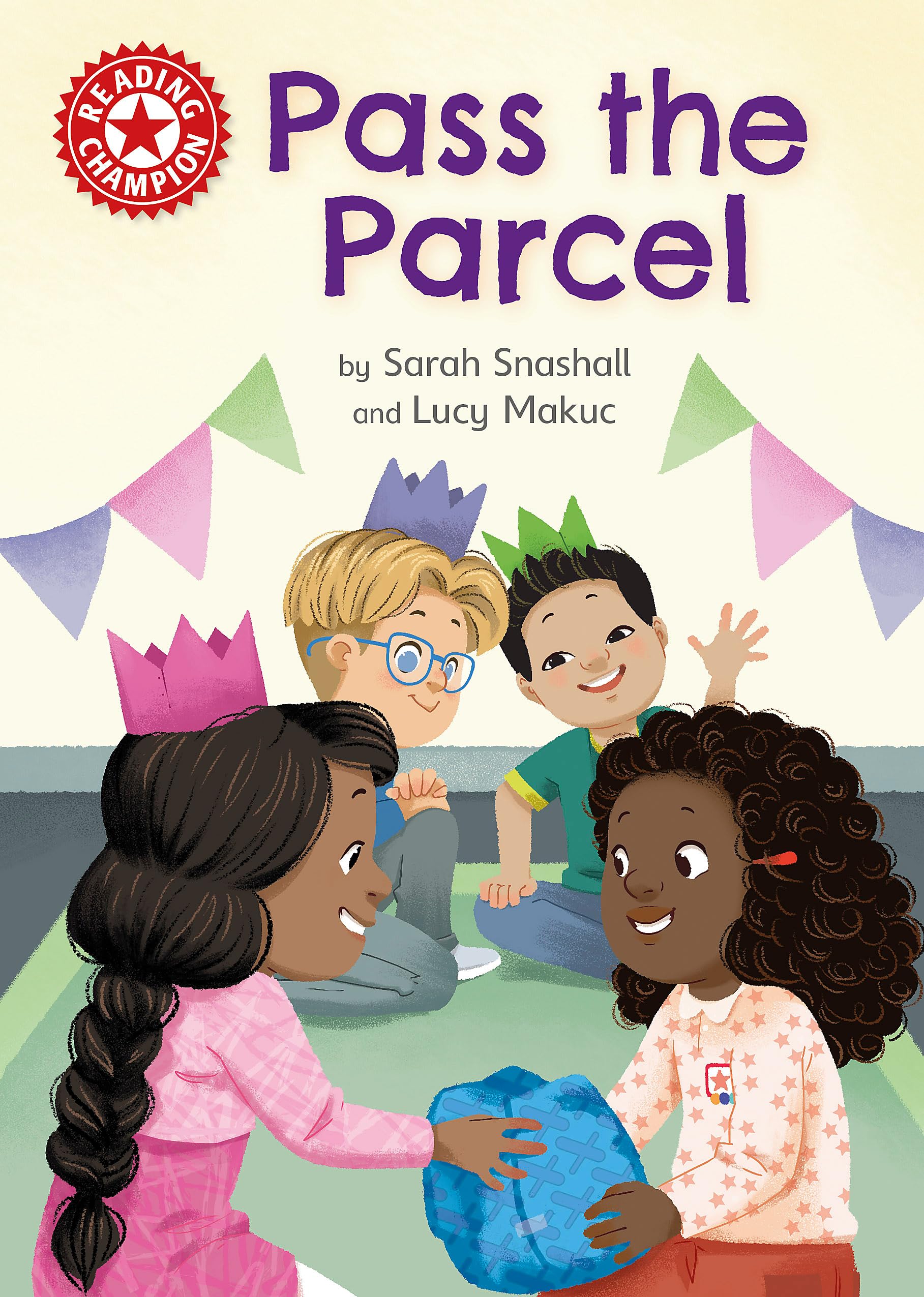Reading Champion Pass the Parcel by Sarah Snashall PAPERBACK 9781445176697
