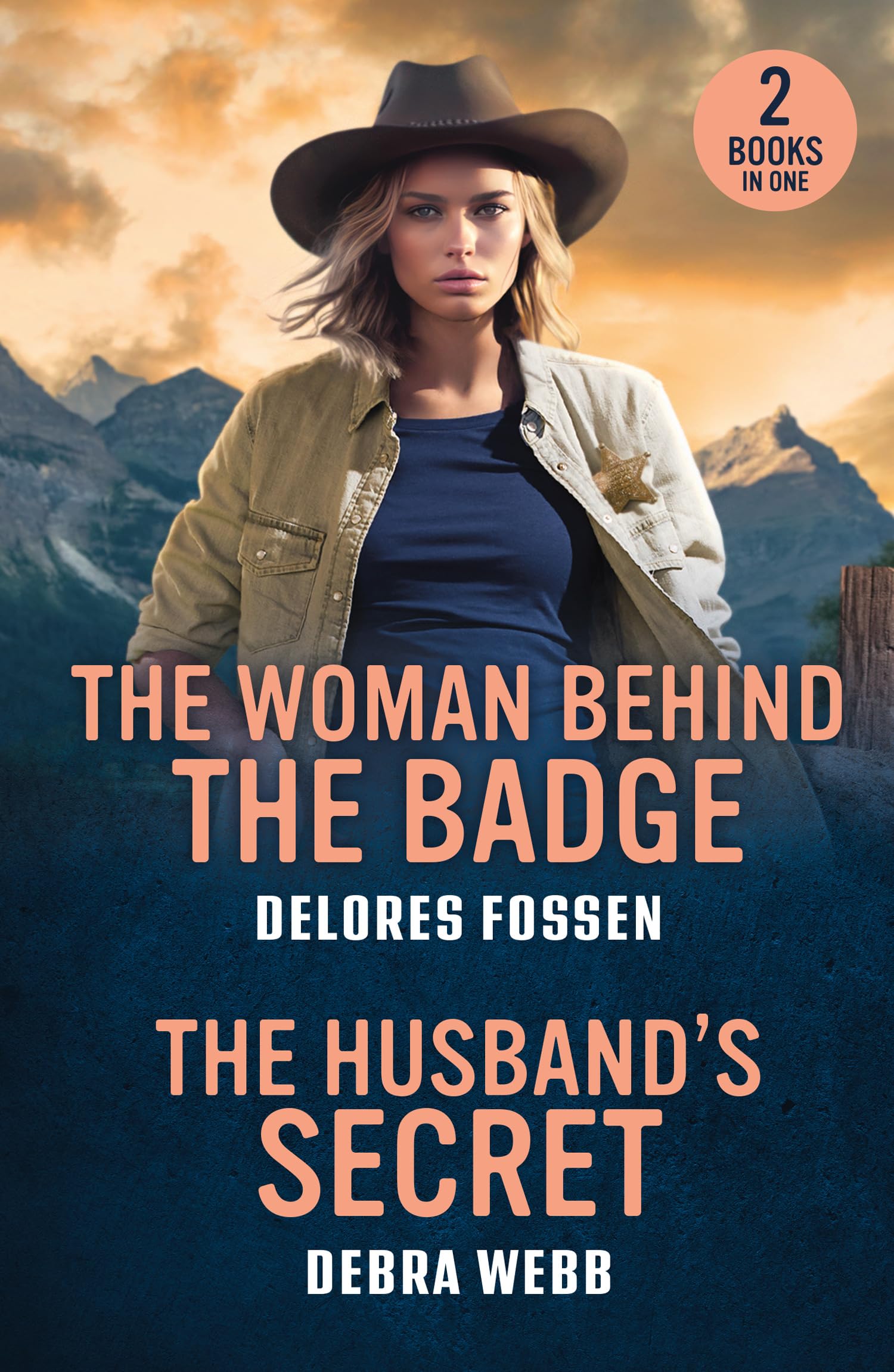 The Woman Behind The Badge / The Husband's Secret: Two new pulse-pounding love stories for fans of romance in uniform, forced proximity and small town deadly secrets in 2026!