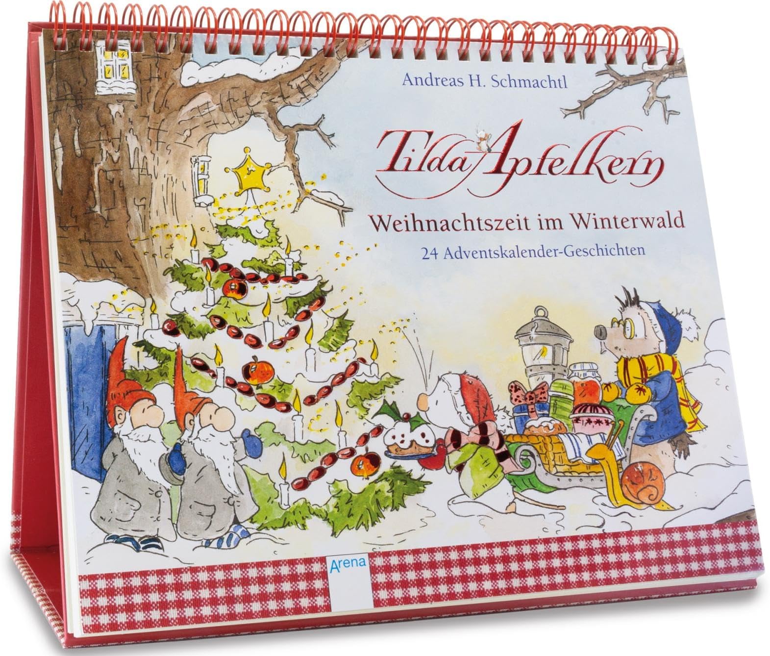 Tilda Apfelkern. Weihnachtszeit im Winterwald: 24 Adventskalendergeschichten