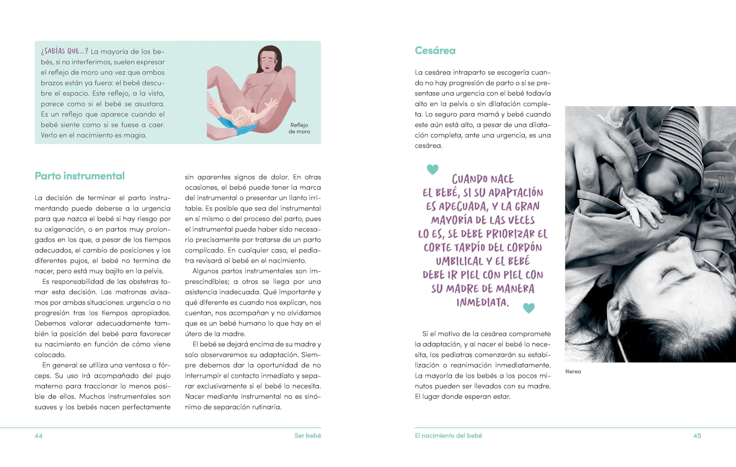Ser bebé: Guía de cuidados del bebé con evidencia y mucha emoción (Embarazo, bebé y crianza)