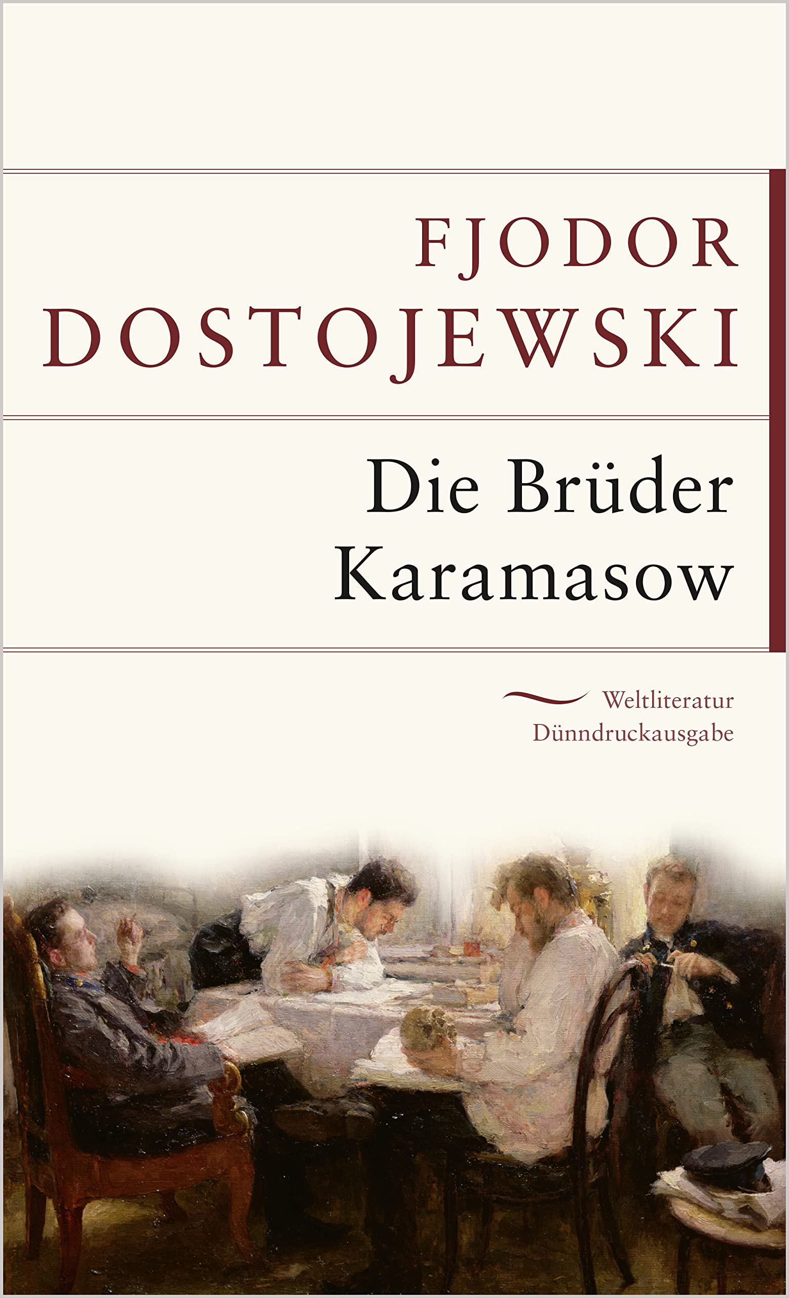 Die Brüder Karamasow: Gebunden in feingeprägter Leinenstruktur auf Naturpapier, mit Schutzumschlag und Goldprägung