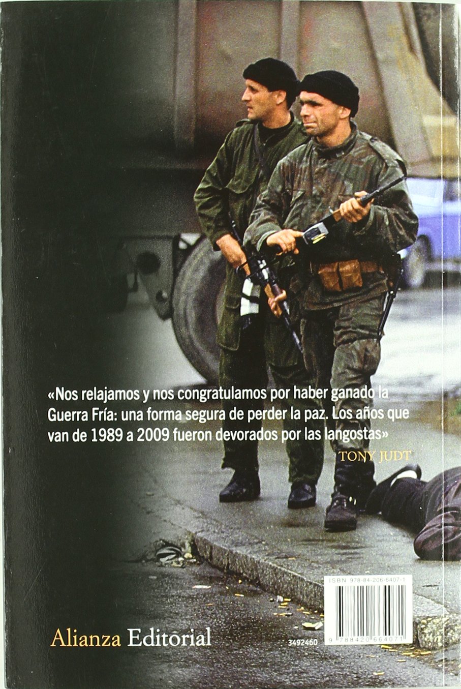 La fábrica de las fronteras: Guerras de Secesión yugoslavas, 1991-2001 (Alianza Ensayo)