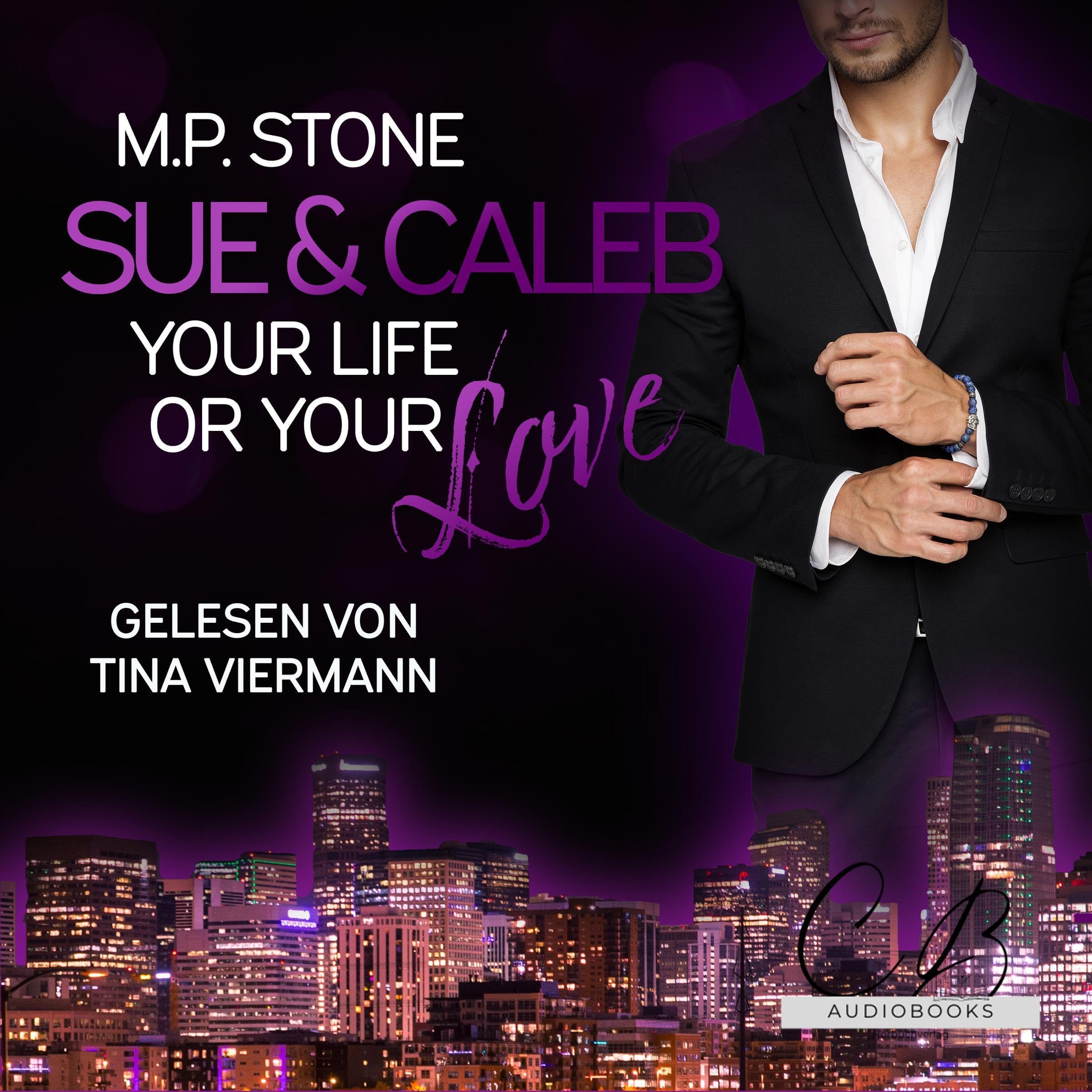 Sue und Caleb - Your Life or your Love