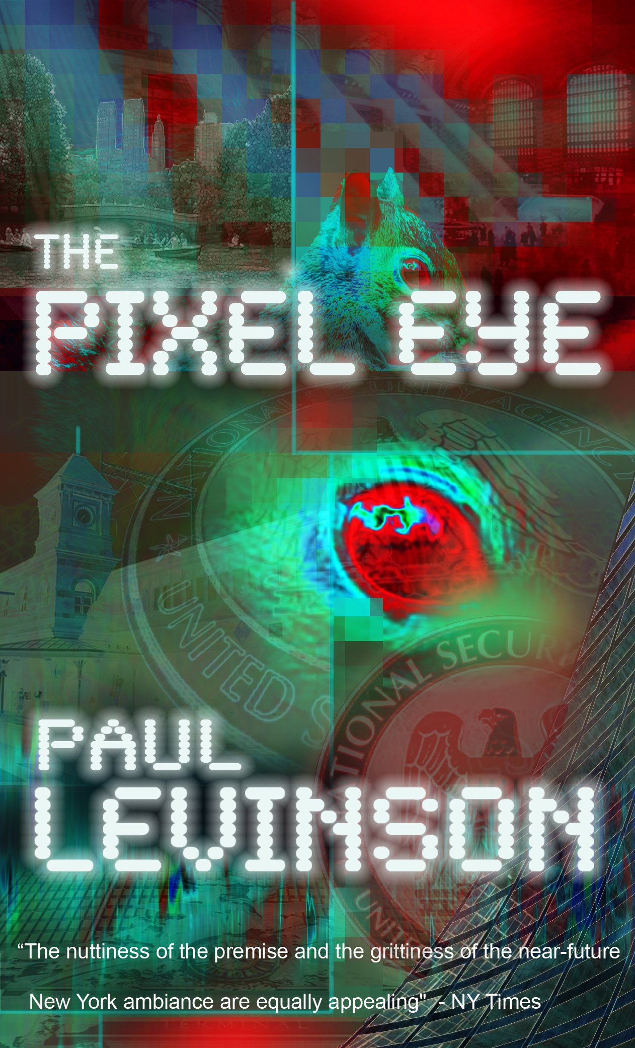 The Pixel Eye (Phil D'Amato series Book 3)