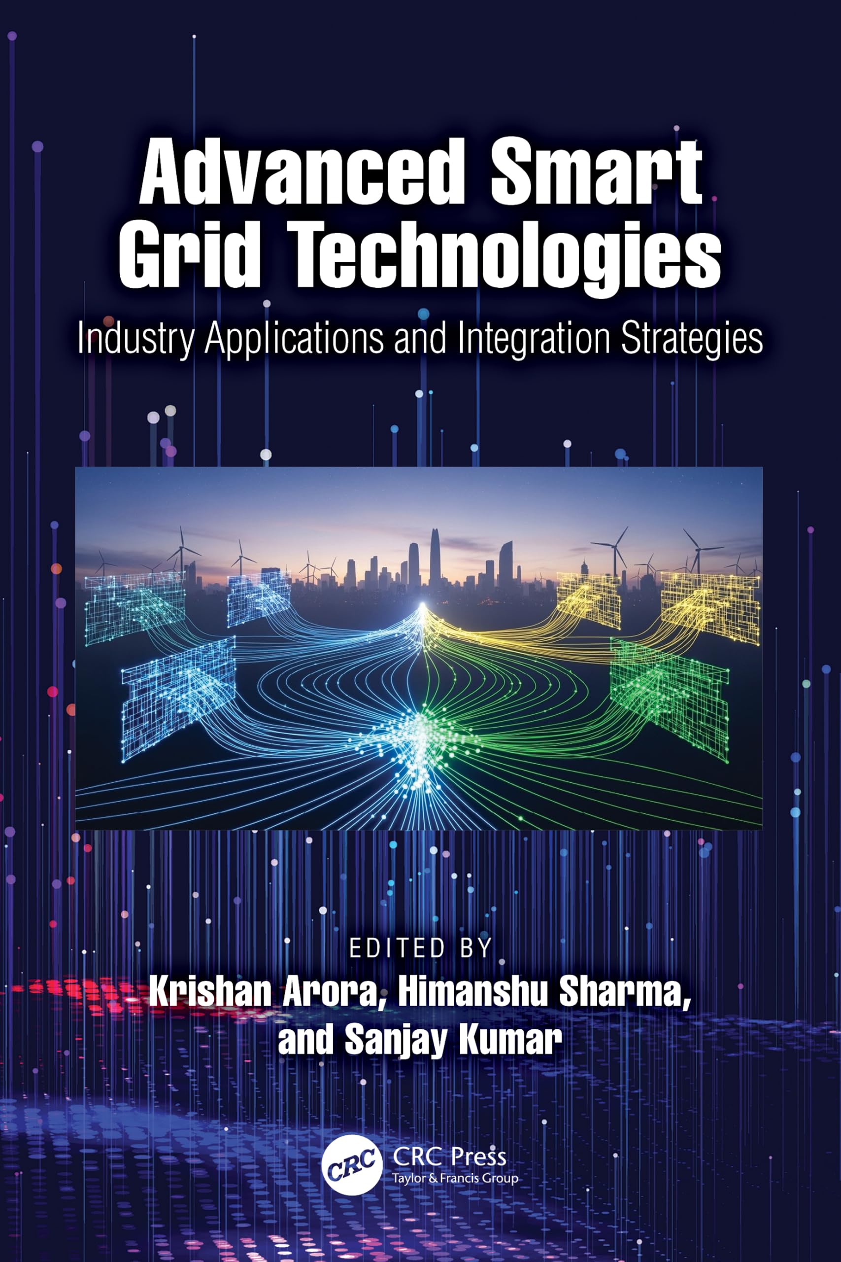 Advanced Smart Grid Technologies: Industry Applications and Integration Strategies