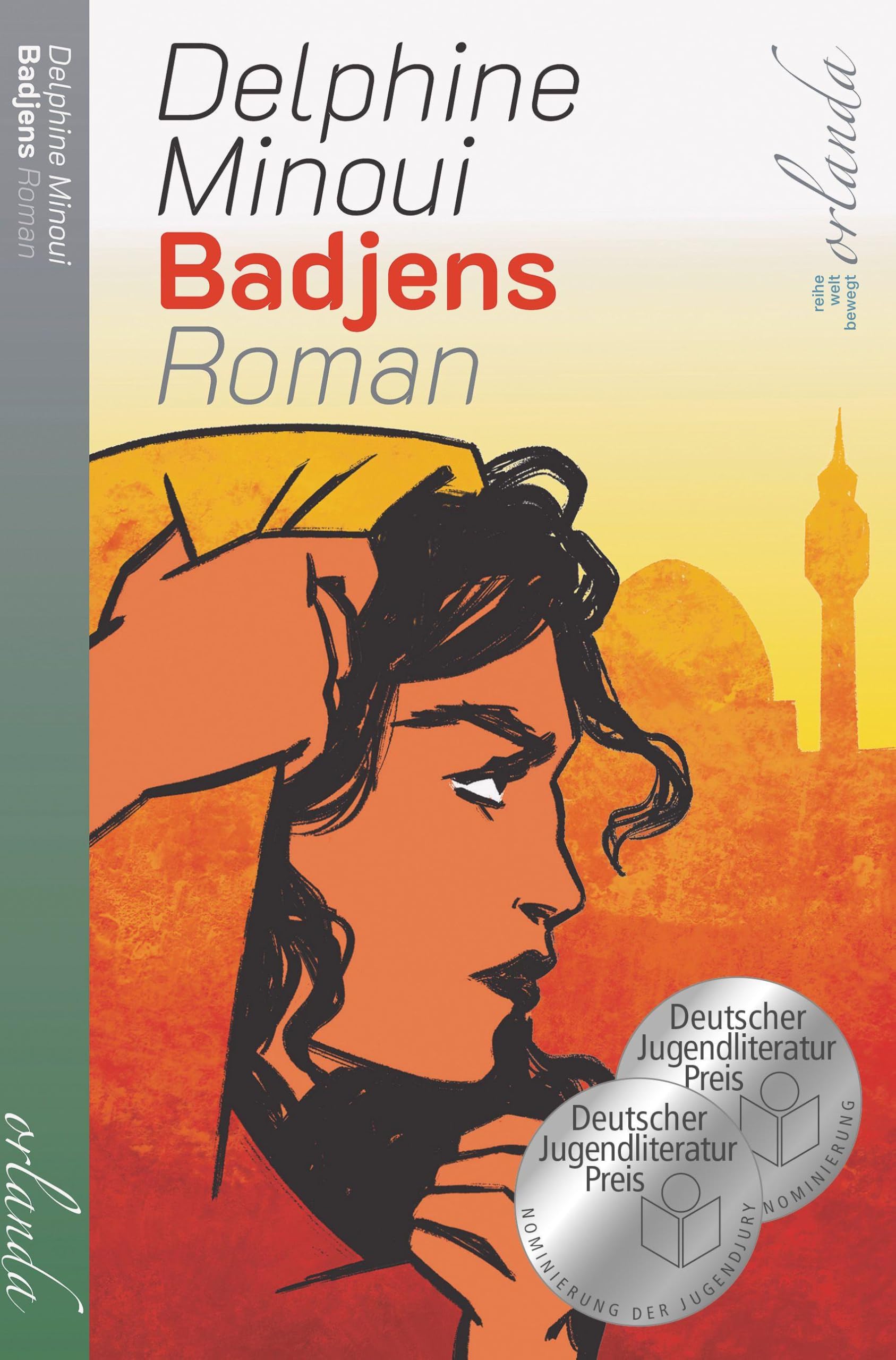 Badjens. Roman: Nominiert für den Deutschen Jugendliteraturpreis 2026, Kategorie Jugendbuch und Kategorie Preis der Jugendjury
