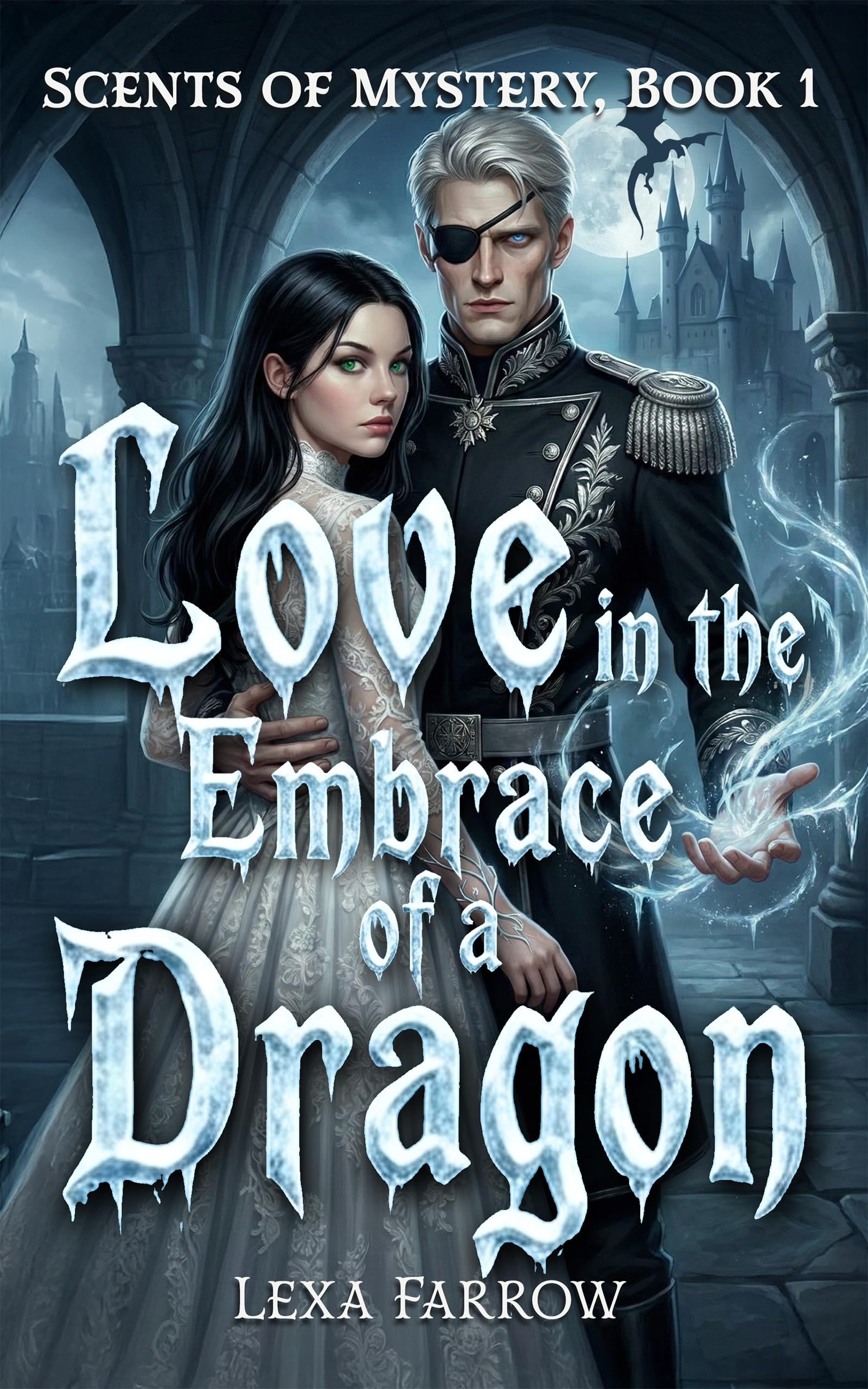 Love In The Embrace Of A Dragon (Scents Of Mystery Book 1)