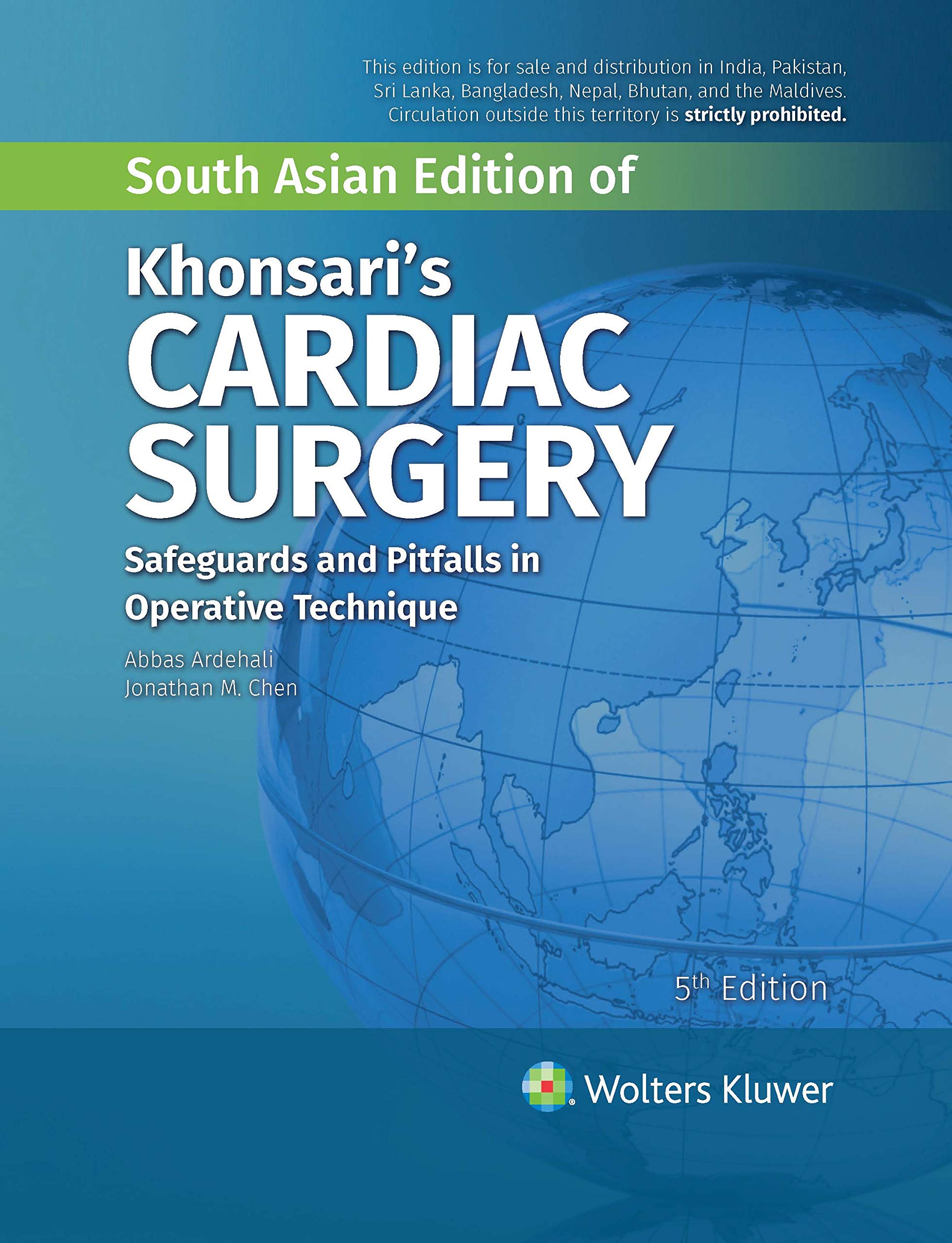 Khonsari's Cardiac Surgery: Safeguards and Pitfalls in