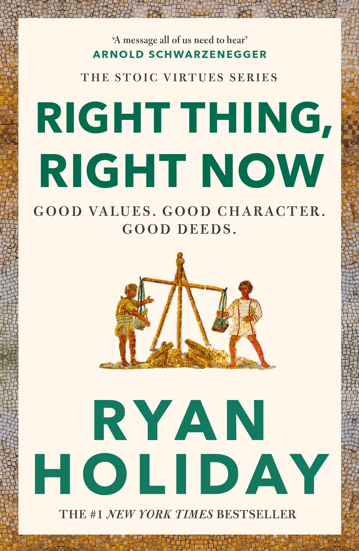 Right Thing, Right Now: THE #1 NEW YORK TIMES BESTSELLER