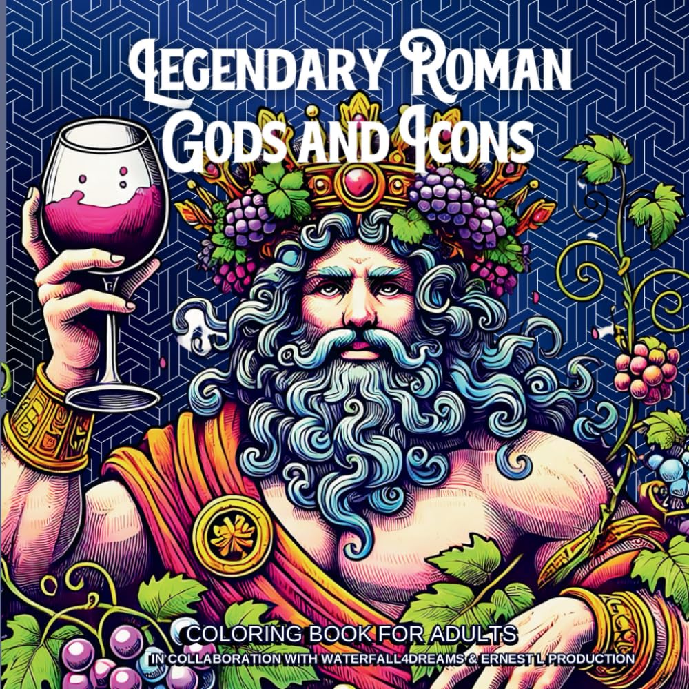 Legendary Roman Gods and Icons: COLORING BOOK FOR ADULTS
