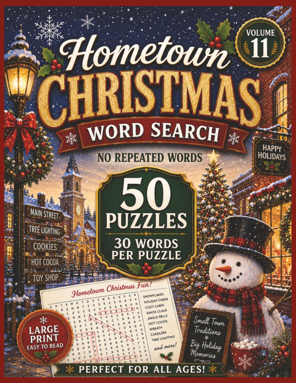 HOMETOWN CHRISTMAS WORD SEARCH - VOLUME 11: 50 Large Print Christmas Puzzles Inspired by Hometown Holiday Traditions | Snowy Small-Town Memories, Holiday Traditions, and Festive Fun for All Ages