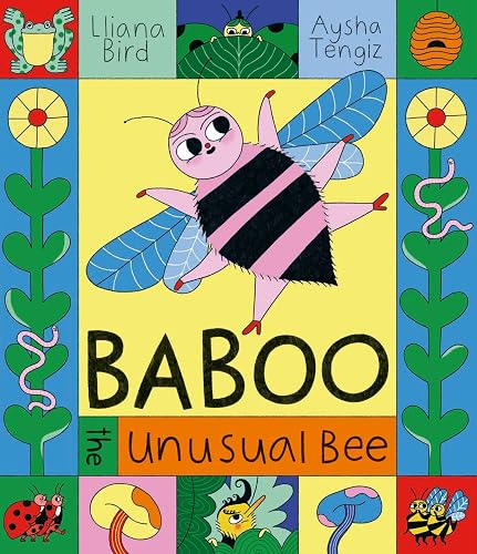 Baboo the Unusual Bee: Whoever heard of a hip-hop loving, bright pink bee?
