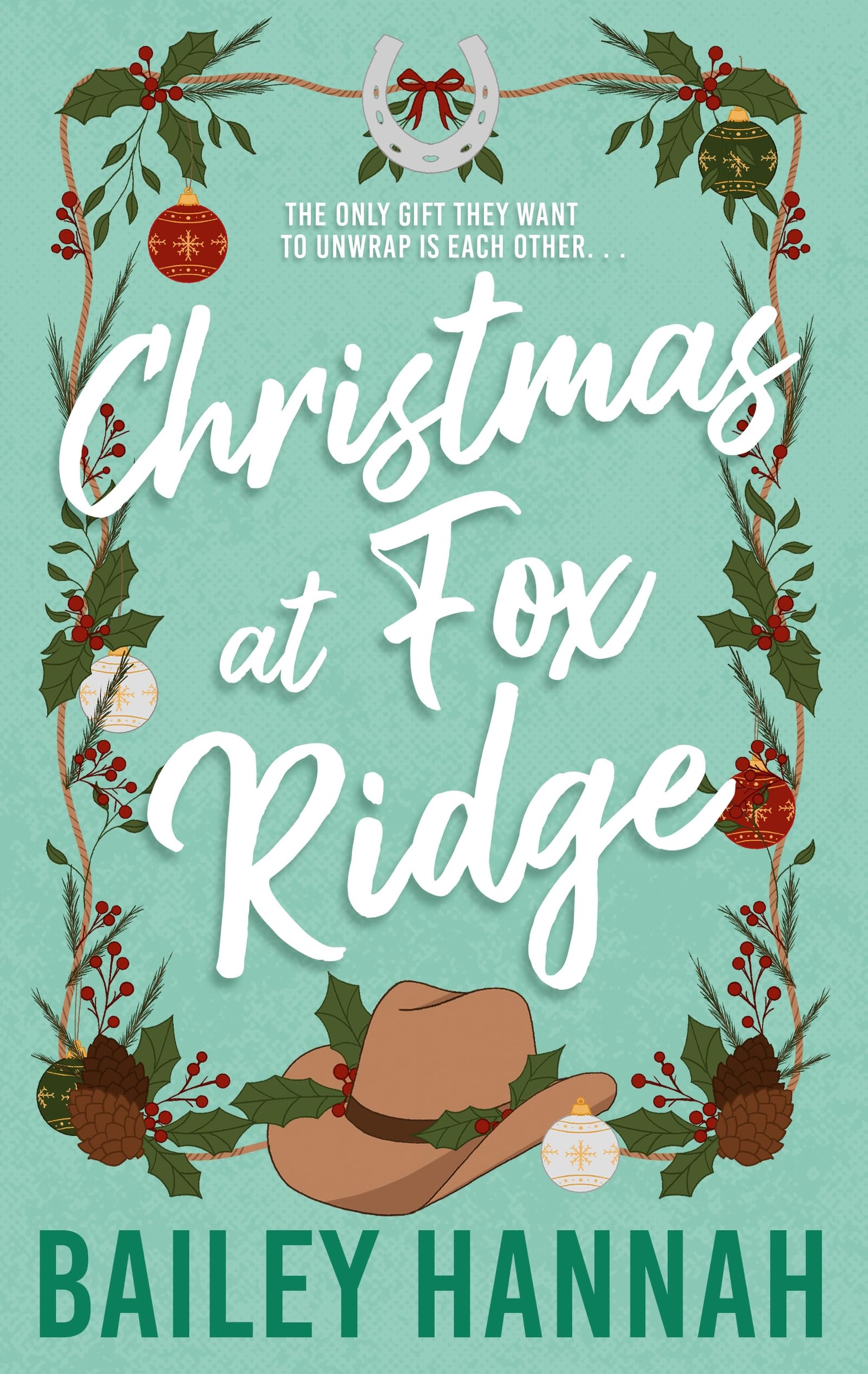 Christmas at Fox Ridge: The must read spicy and heartwarming Christmas cowboy romance that will have you LASSOED!