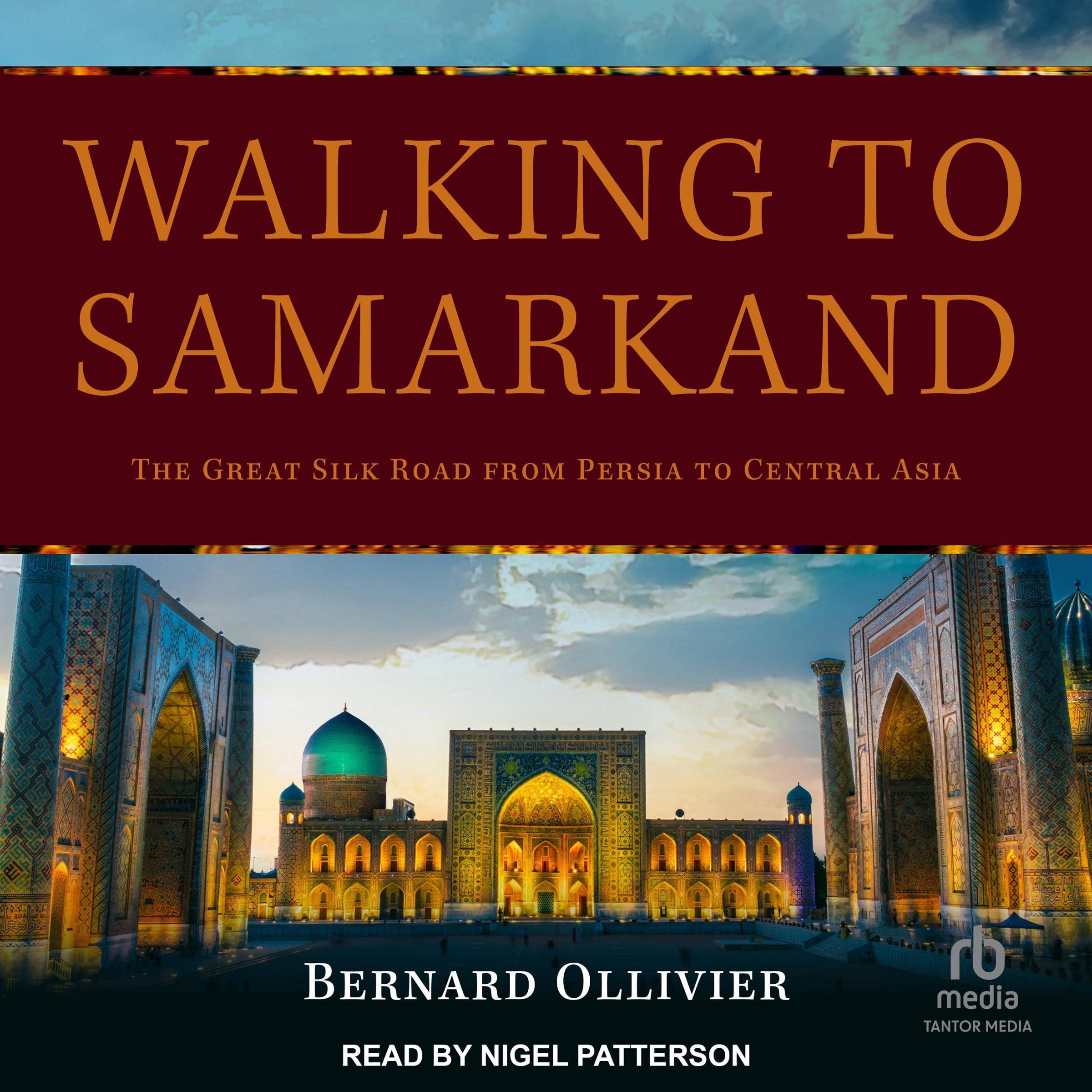 Cover art for Walking to Samarkand