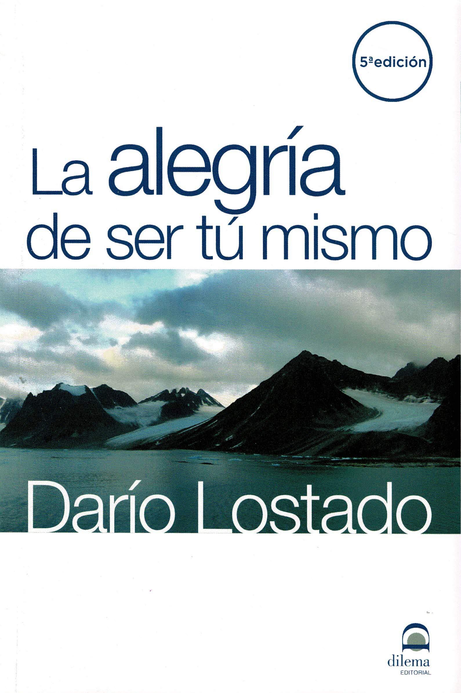 Alegría de ser tú mismo