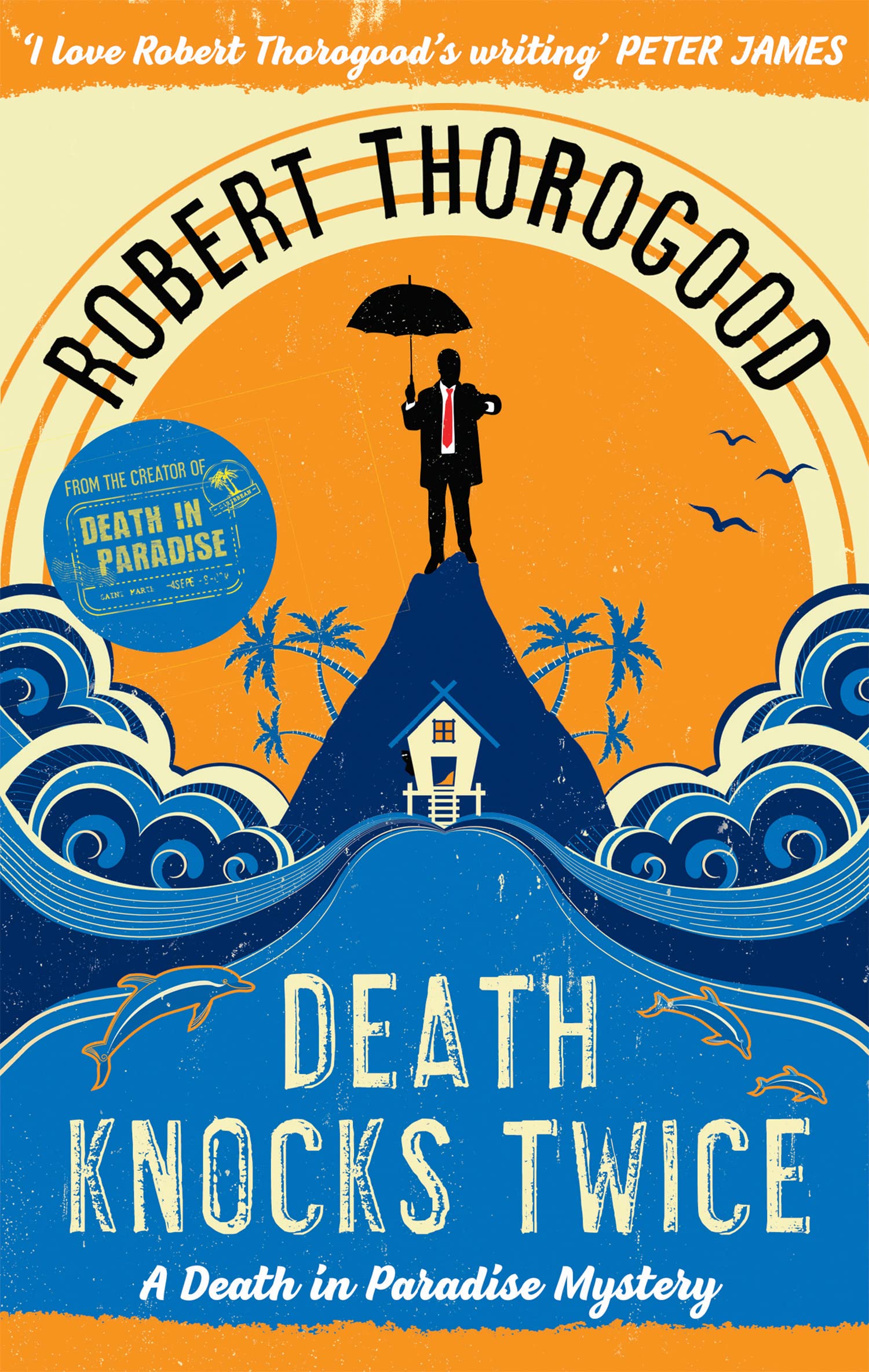 Death Knocks Twice by Robert Thorogood (Paperback Book)