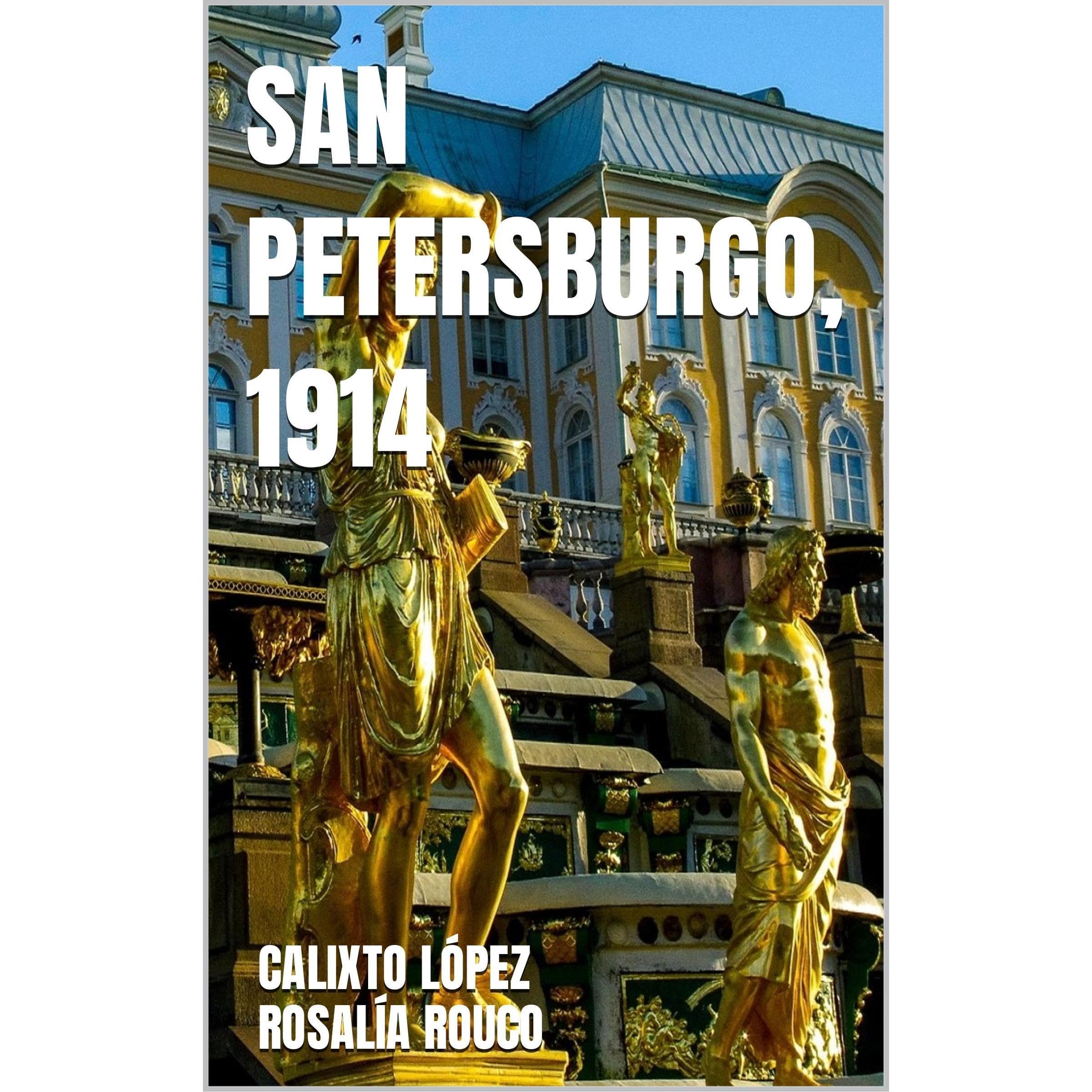 SAN PETERSBURGO, 1914