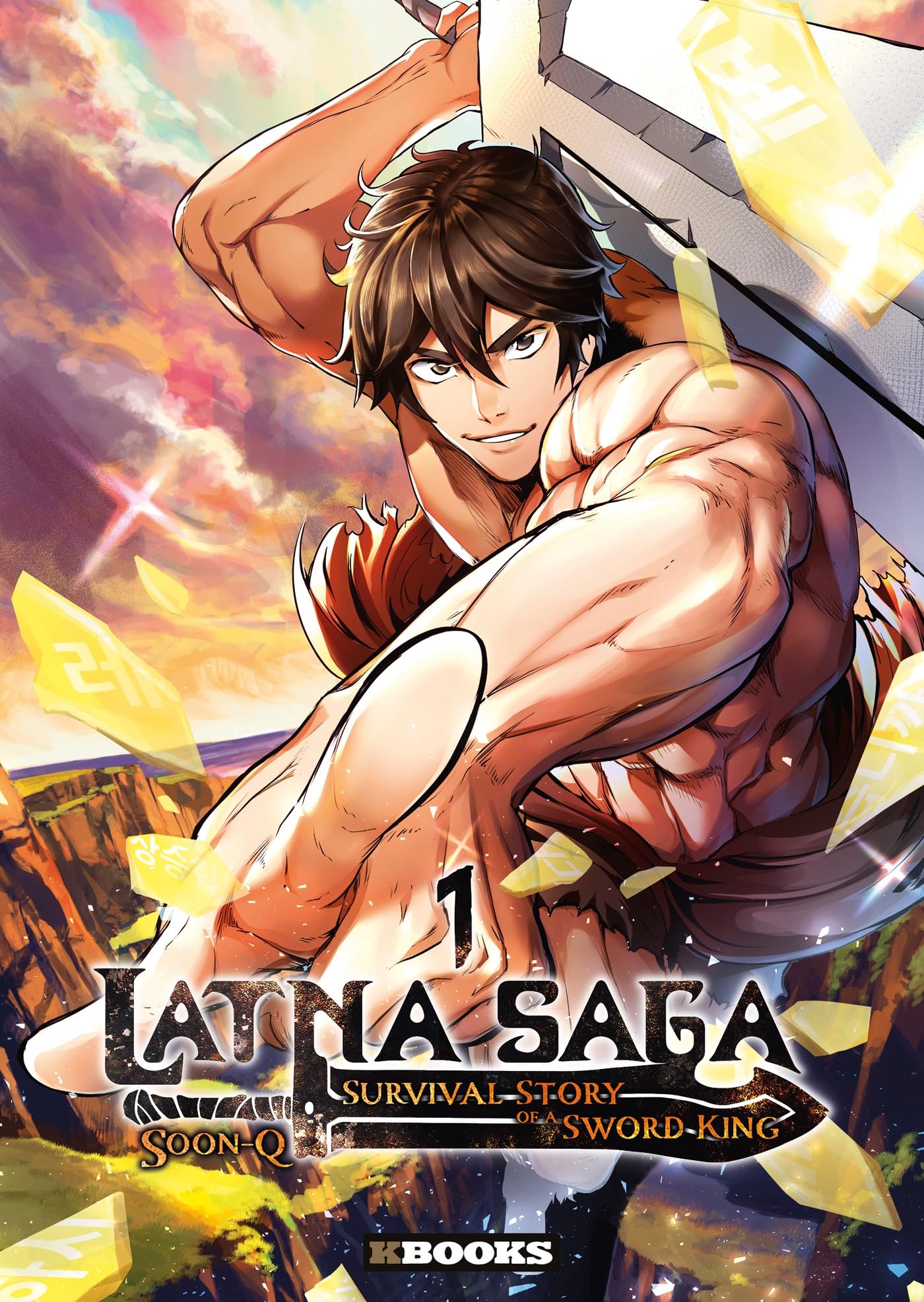Latna Saga : Survival Story of a Sword King T01: 1