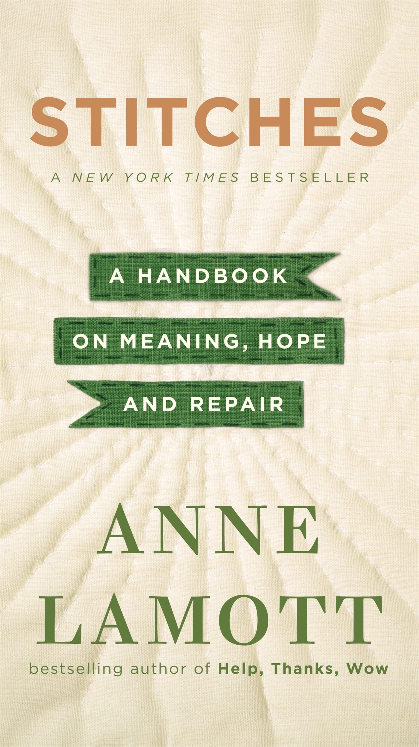 Stitches : A Handbook on Meaning, Hope, and Repair