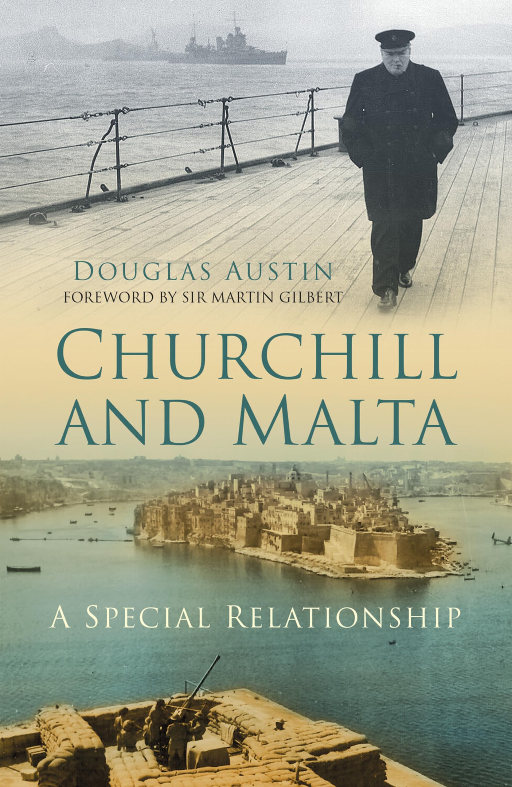 Churchill and Malta: A Special Relationship