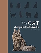The Cat: A Natural and Cultural History