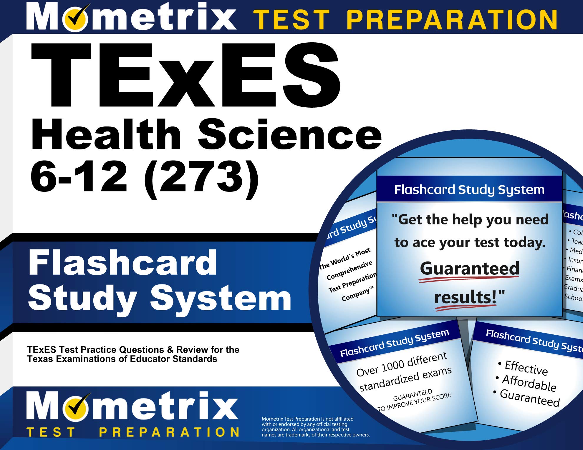 TExES Health Science 6-12 (273) Flashcard Study System: TExES Test Practice Questions & Review for the Texas Examinations of Educator Standards