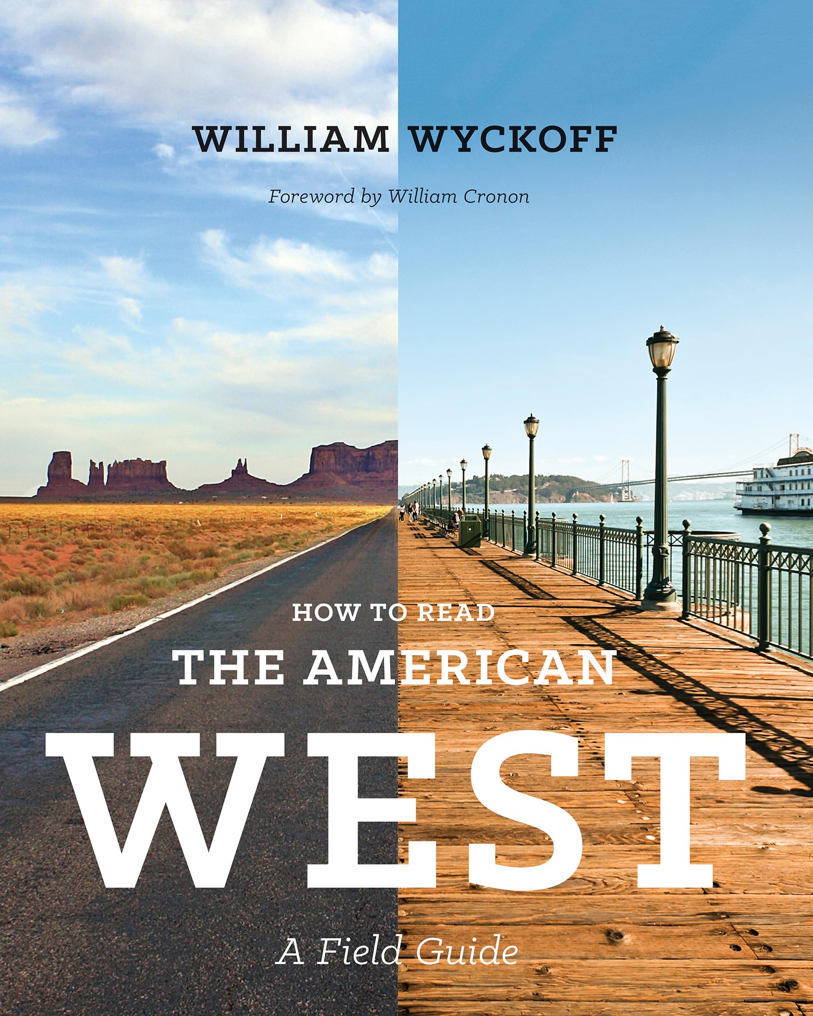 How to Read the American West: A Field Guide (Weyerhaeuser Environmental Books)