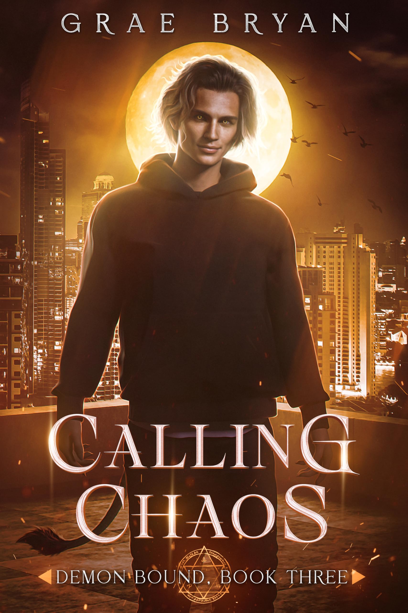 Calling Chaos (Demon Bound Book 3)