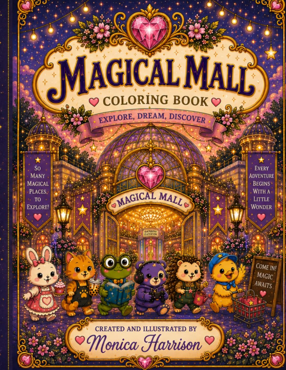Magical Mall Coloring Book: Explore, Dream, Discover (The Enchanted Places Collection)
