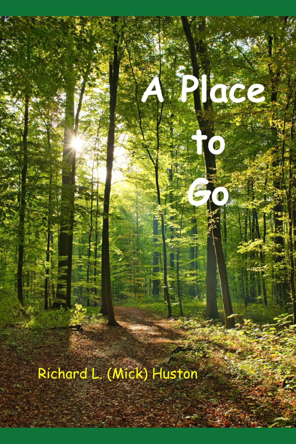 A Place to Go