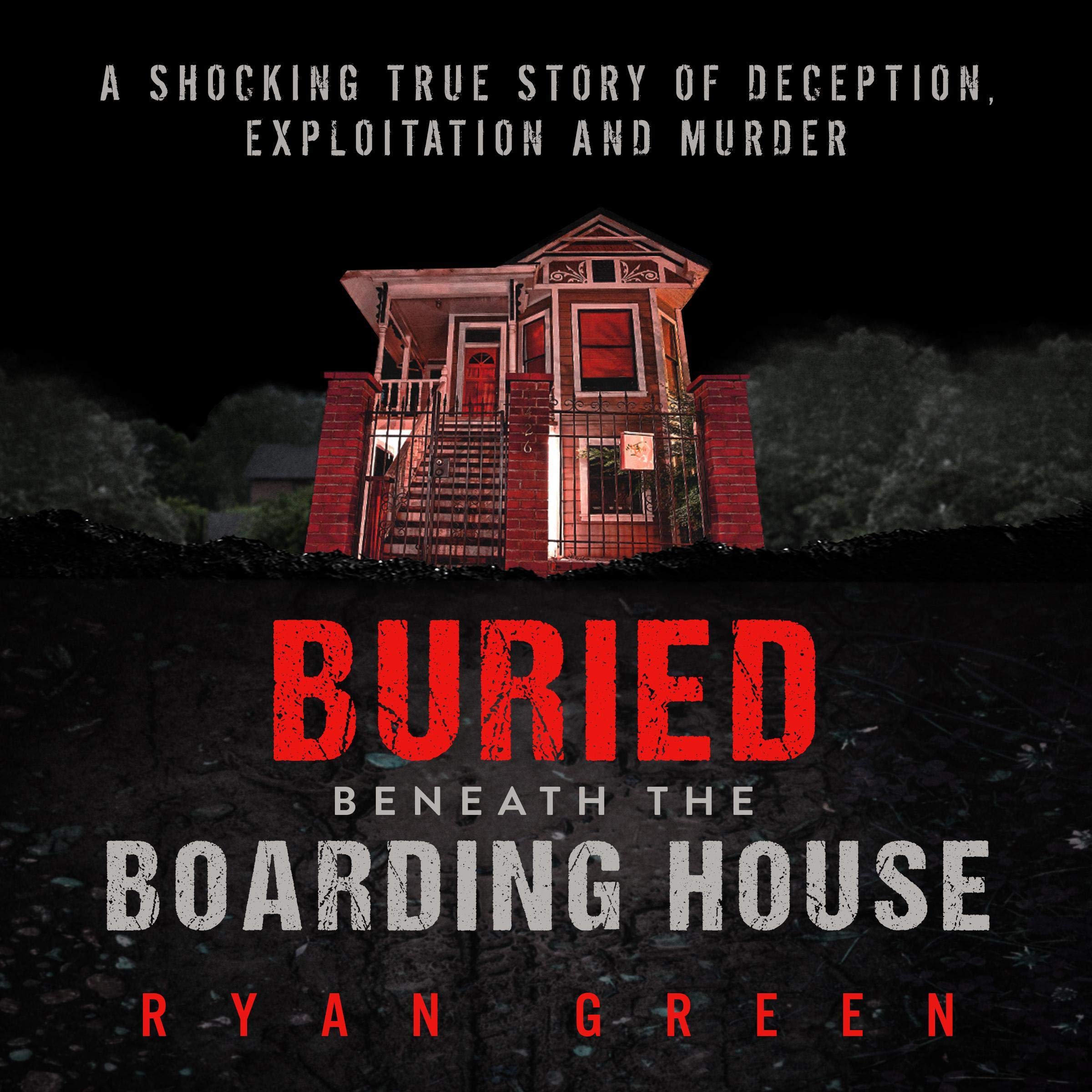 Cover art for Buried Beneath the Boarding House