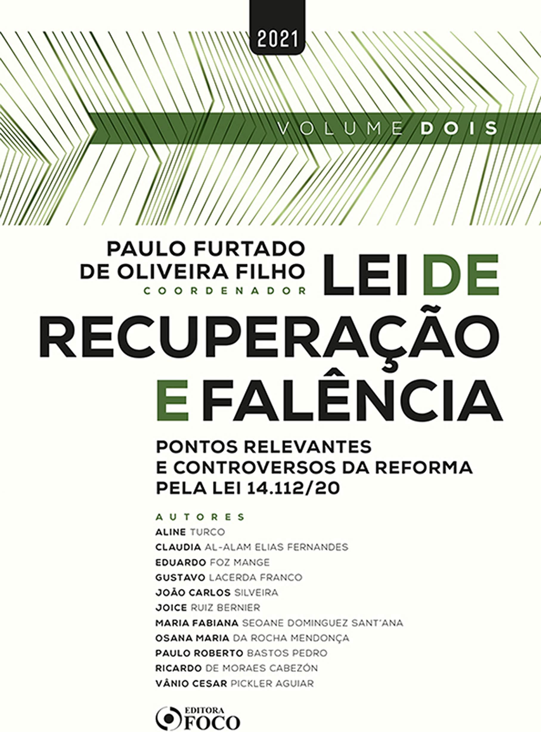 Lei de recuperação e falência: Pontos relevantes e controversos da reforma pela lei 14.112/20 (Portuguese Edition)