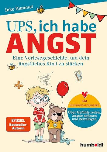 Ups, ich habe Angst: Eine Vorlesegeschichte, um dein ängstliches Kind zu stärken. Mit Gesprächsanregungen: Über Gefühle reden, Ängste nehmen und ... Verena Potthast. Spiegel-Bestsellerautorin
