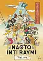 「ナオト・インティライミ TOUR 2019 」初回限定ファンクラブ盤 インターセクション（初回限定ファンクラブ盤）｜ナオト