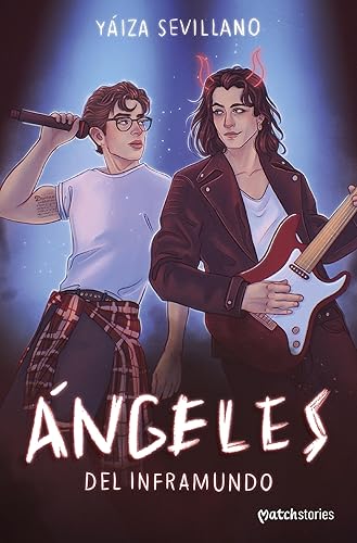 Ángeles del Inframundo (Matchstories Romántica Fantasy)