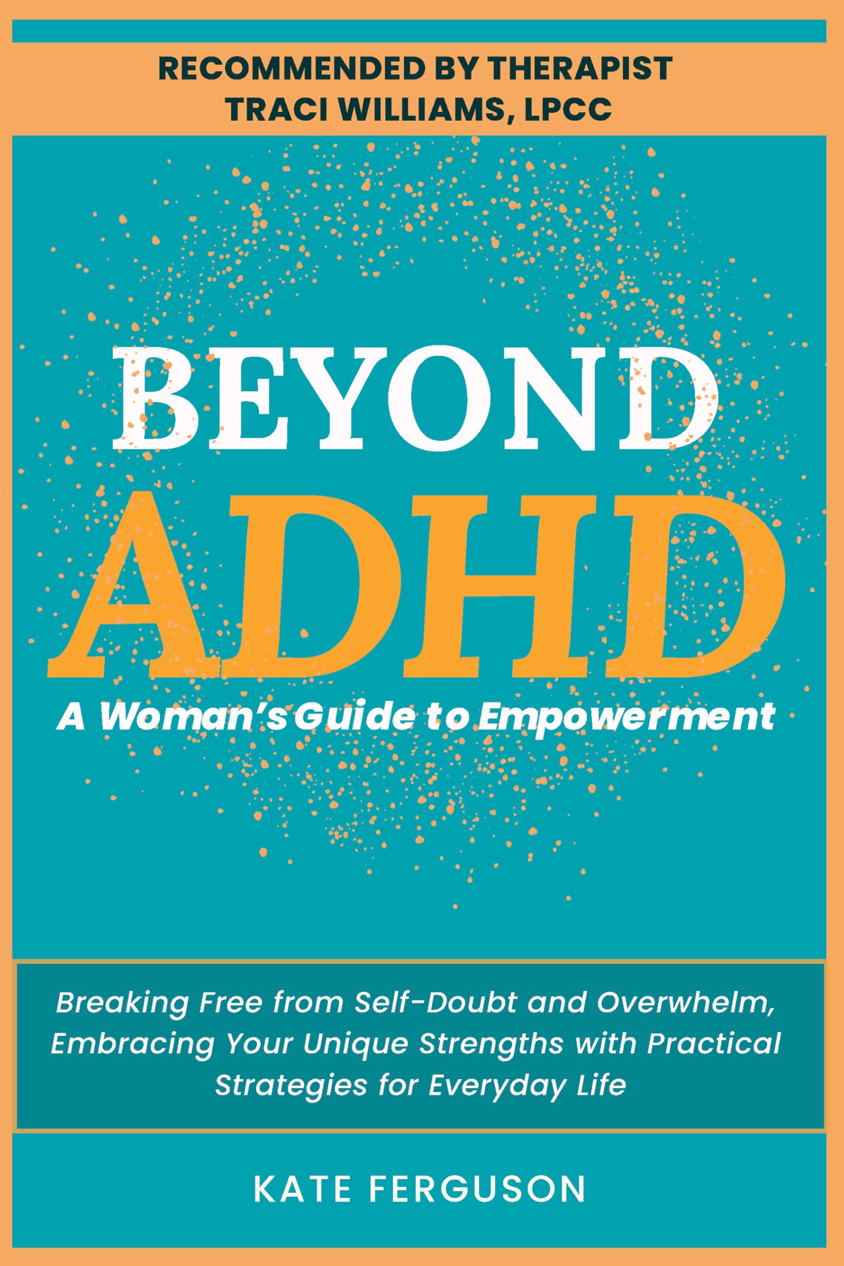 Beyond ADHD