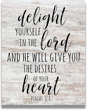 Govivo Delight yourself in the Lord, Psalm 374 bible verse - Christian home decor - Motivational wall art for farmhouse decor - Christmas gifts for women - 8x10 unframed print