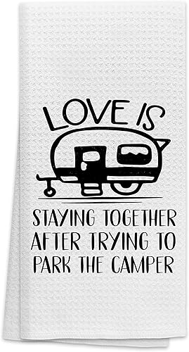 OHSUL Love is Staying Together After Trying to Park The Camper - Toallas de cocina altamente absorbentes, toallas de mano para camping, toalla de té