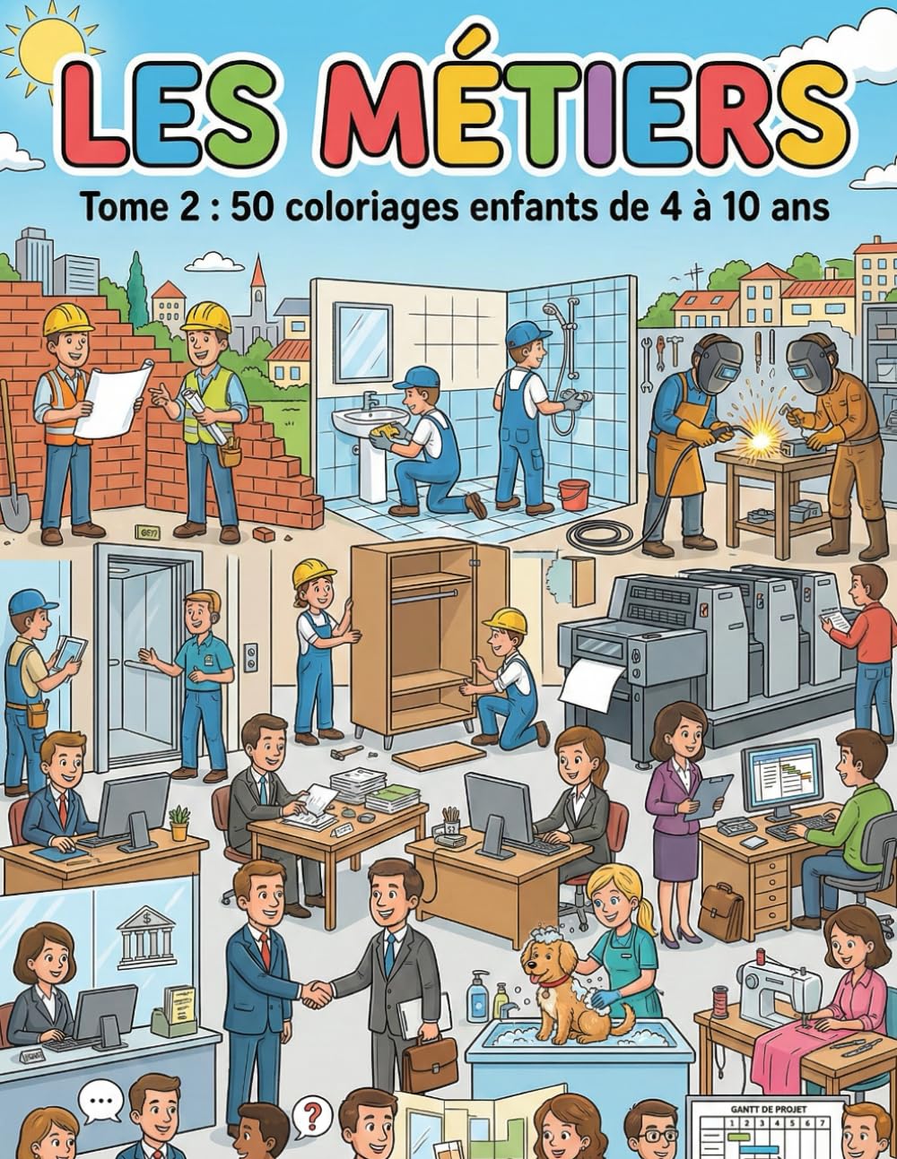 LES MÉTIERS: Tome 2 : 50 coloriages enfants 4 à 10 ans
