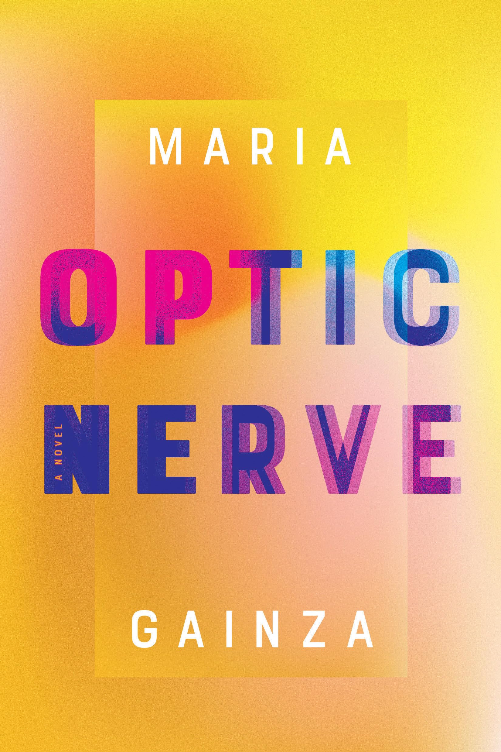 Optic Nerve Gainza, Maria and Bunstead, Thomas