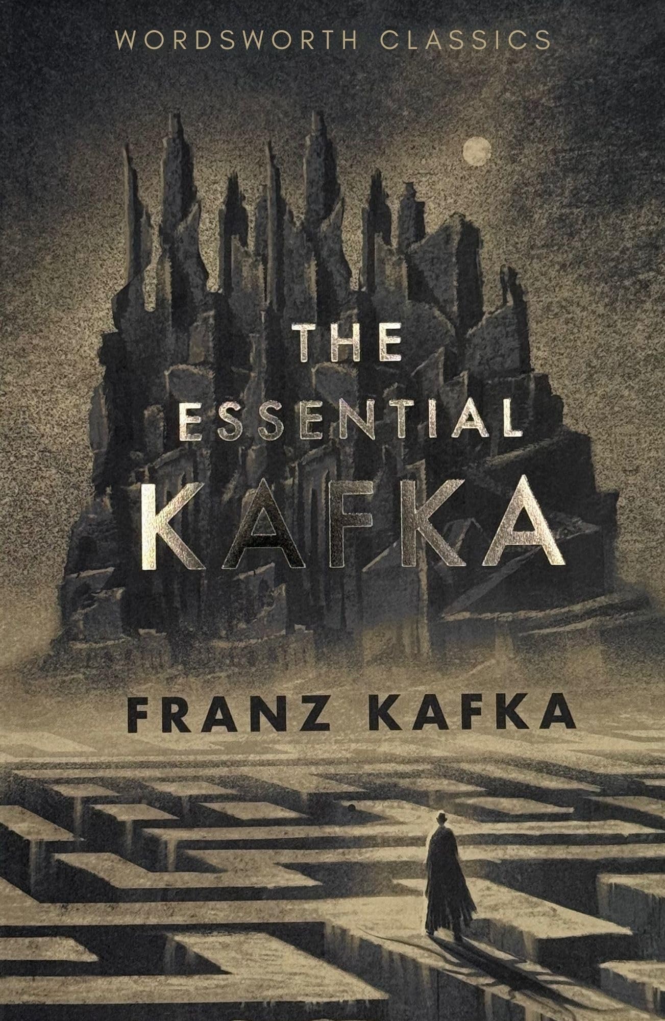 The Essential Kafka: The Castle; The Trial; Metamorphosis and