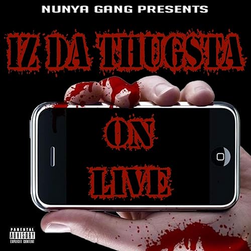 On Live Live Explicit By Iz Da Thugsta On Amazon Music Amazon Com amazon com