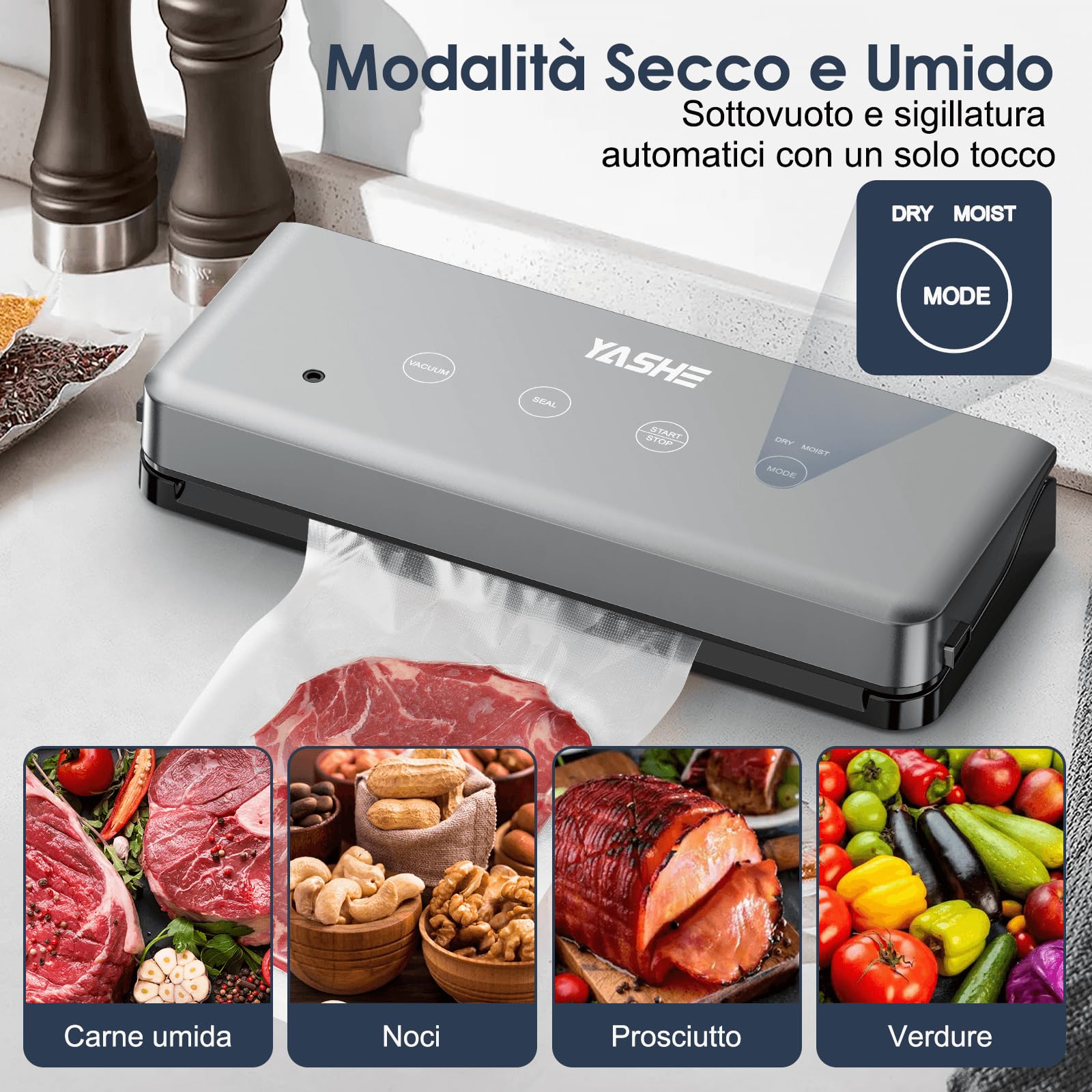 YASHE Macchina Sottovuoto Alimenti con Modalità Secco e Umido, Macchina Sottovuoto Multifunzione 5 in 1 Sigillatrice per Cottura Sous Vide e Conservare Carne, Pesce, Frutta e Verdura