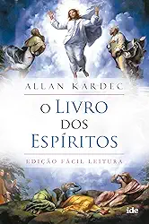Os Livro dos Espíritos: Fácil Leitura