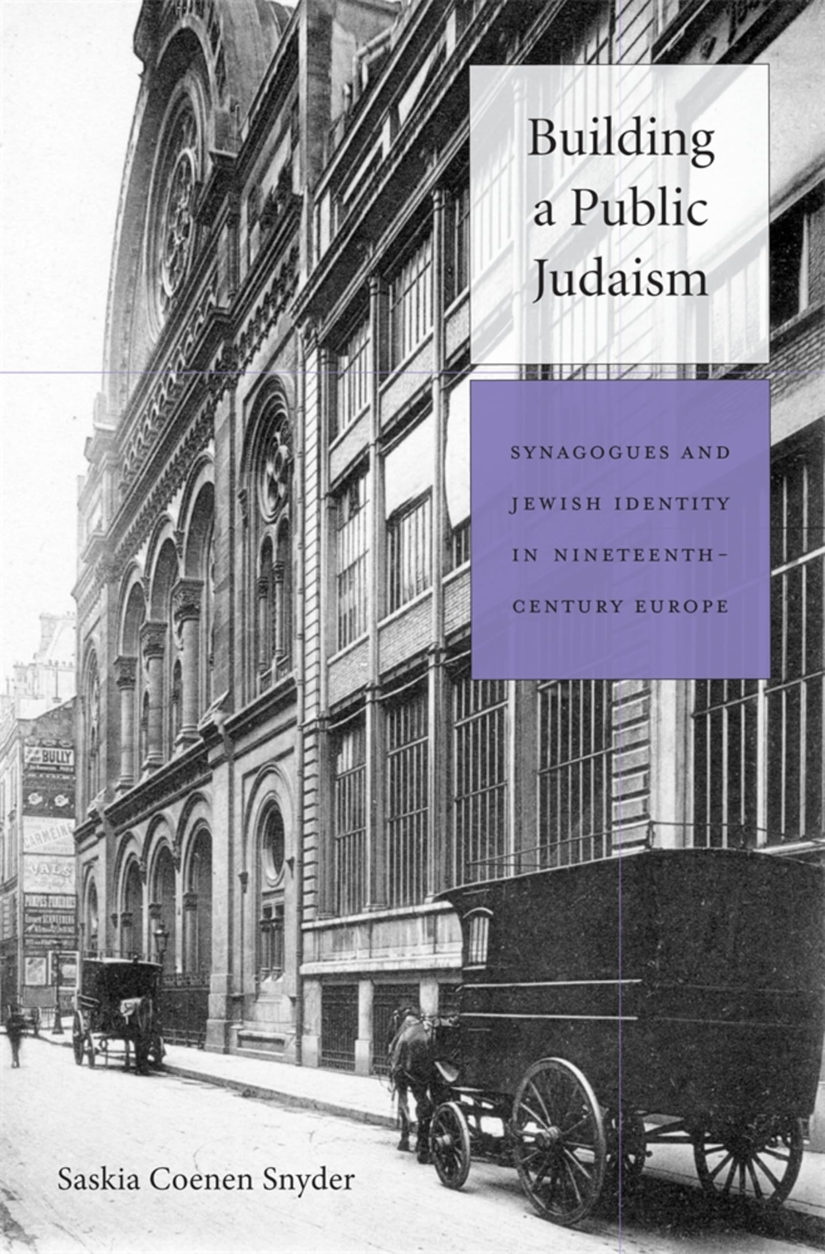 Judaism Synagogues 19e Europe livre histoire identité juive
