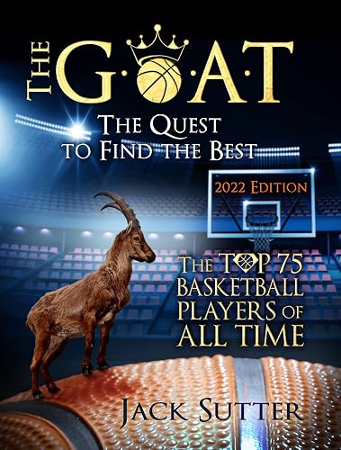 The G.O.A.T.: The Quest to Find the Best: The Top